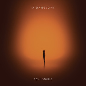La Grande Sophie — Nos Histoires cover artwork