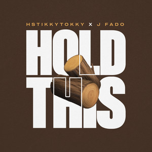 HStikkytokky & J Fado — Hold This cover artwork