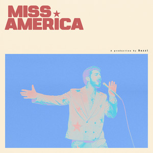 Bazzi — Miss America cover artwork