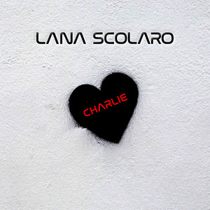 Lana Scolaro — Charlie cover artwork