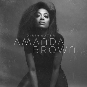 Amanda Brown Dirty Water cover artwork