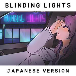 Rainych — Blinding Lights (Japanese Version) cover artwork