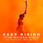 Angelique Kidjo & Jessy Wilson Keep Rising - The Woman King cover artwork