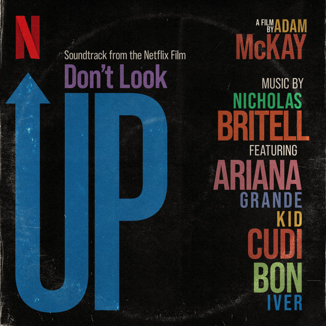 Nicholas Britell Don&#039;t Look Up (Soundtrack from the Netflix Film) cover artwork