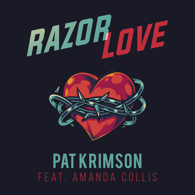 Pat Krimson featuring Amanda Collis — Razor Love cover artwork