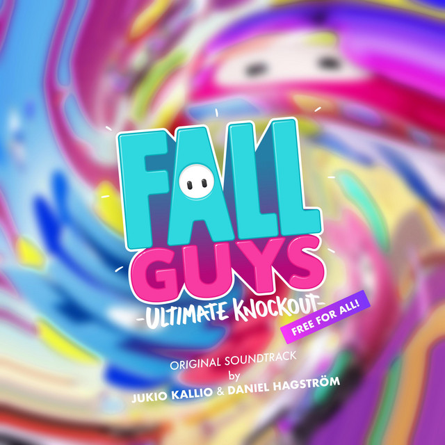 Jukio Kallio & Daniel Hagström Fall Guys Free For All (Original Game Soundtrack) cover artwork