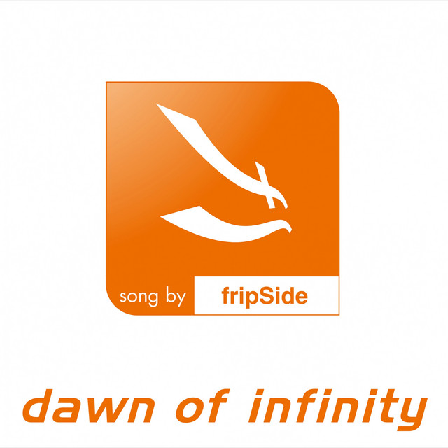 fripSide dawn of infinity cover artwork