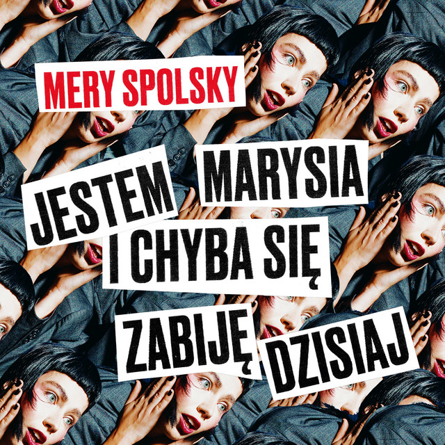 Mery Spolsky — Jestem Marysia i chyba się zabiję dzisiaj cover artwork