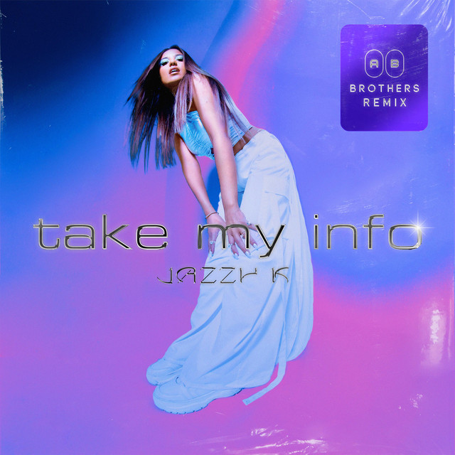 Jazzy K — Take My Info cover artwork