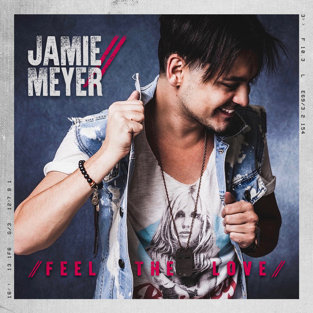 Jamie Meyer — Feel The Love cover artwork
