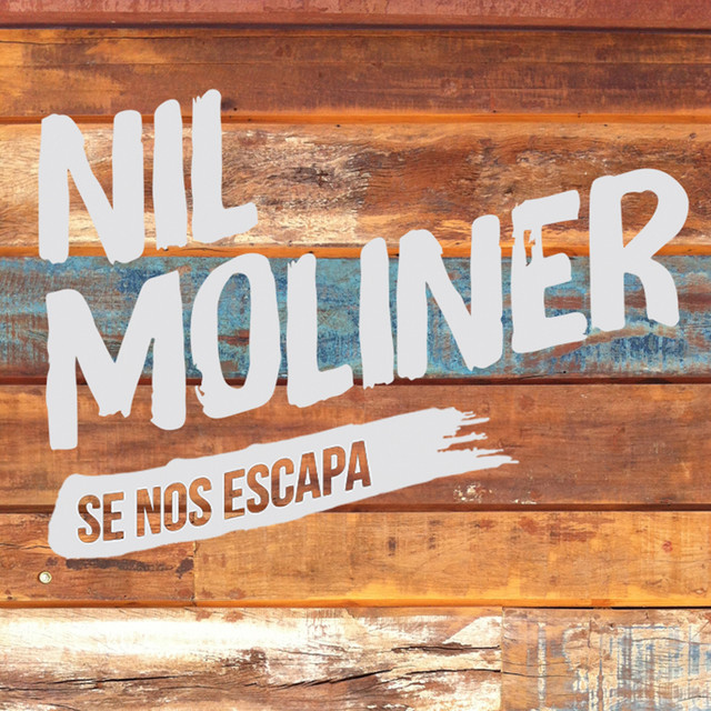 Nil Moliner — Se Nos Escapa cover artwork