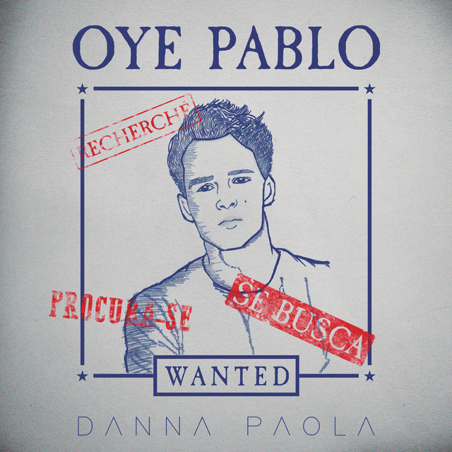 Danna — Oye Pablo cover artwork
