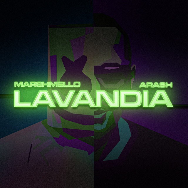 Marshmello & Arash — Lavandia cover artwork