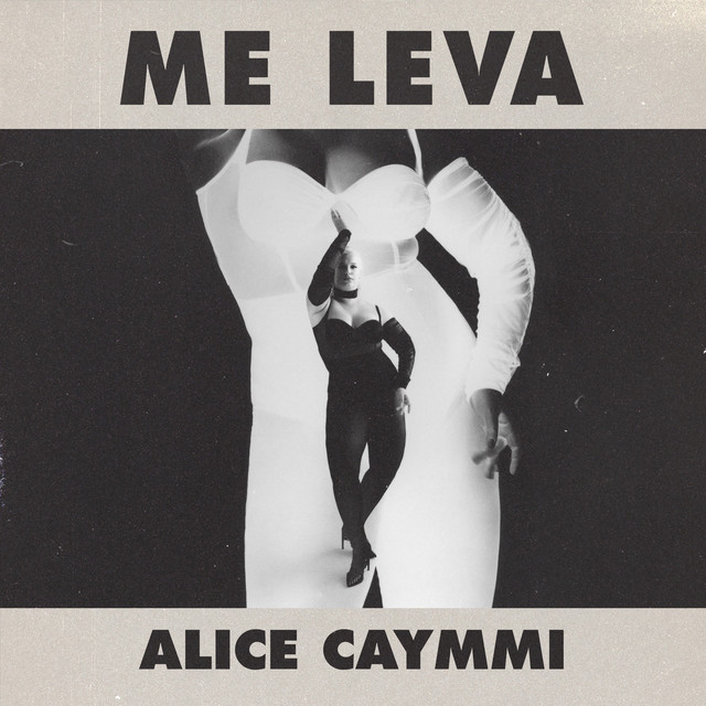 Alice Caymmi — Me Leva cover artwork