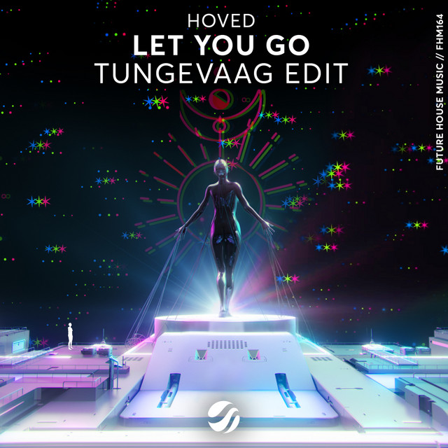 Hoved — Let You Go (Tungevaag Edit) cover artwork