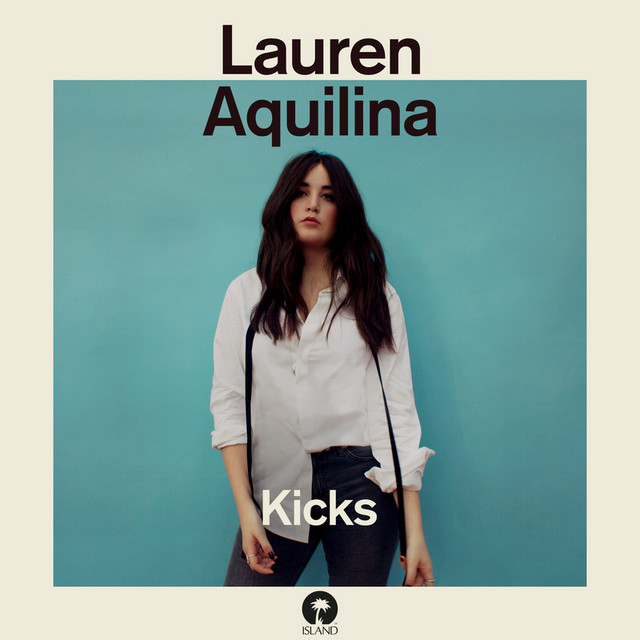 Lauren Aquilina Kicks cover artwork