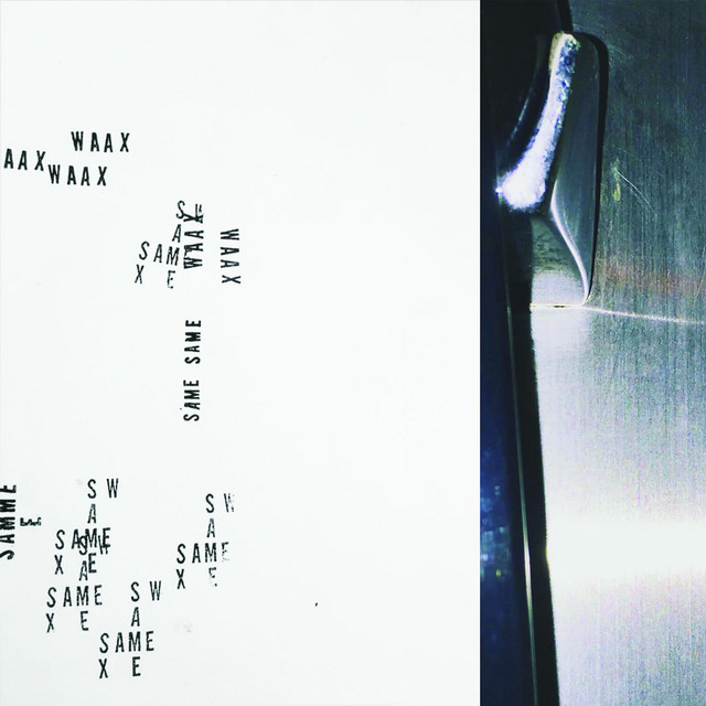 WAAX — Same Same cover artwork
