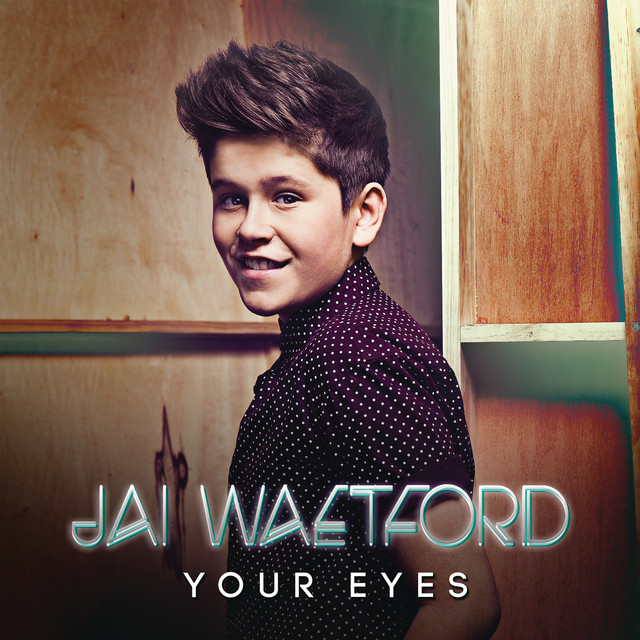 Jai Waetford — Your Eyes cover artwork