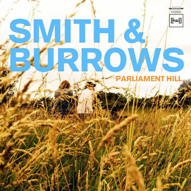 Smith &amp; Burrows — Parliament Hill cover artwork