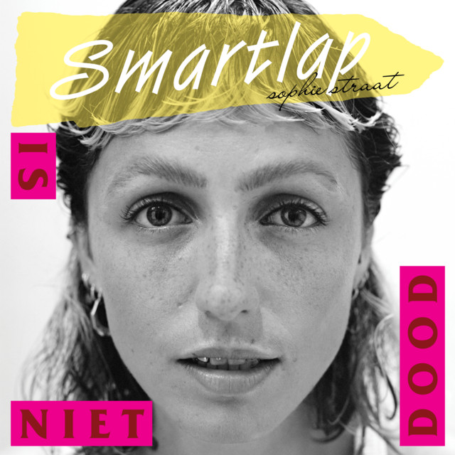 Sophie Straat — Smartlap Is Niet Dood cover artwork