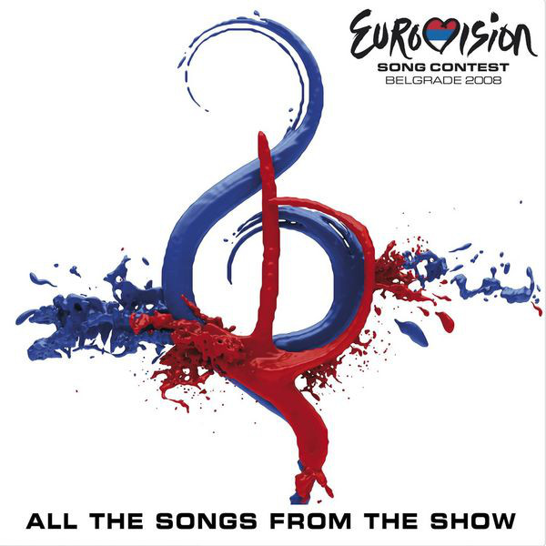 Eurovision Song Contest Eurovision Song Contest: Belgrade 2008 cover artwork