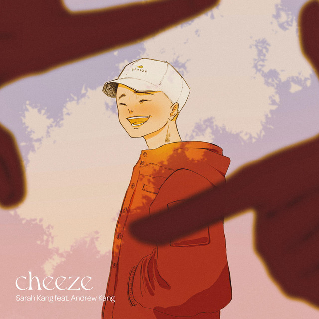 Sarah Kang & Andrew Kang — cheeze cover artwork