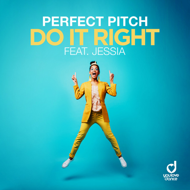 Perfect Pitch ft. featuring JESSIA Do It Right cover artwork