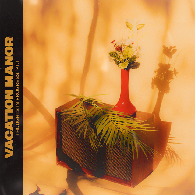 Vacation Manor Thoughts in Progress, Pt. 1 cover artwork