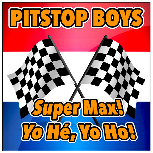 Pitstop Boys — Super Max! YoHé, YoHo! cover artwork
