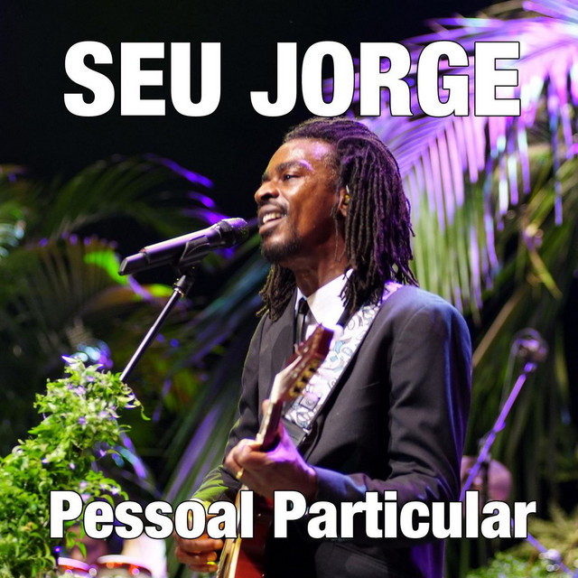 Seu Jorge — Pessoal Particular cover artwork