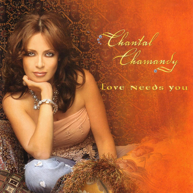 Chantal Chamandy Love Needs You cover artwork