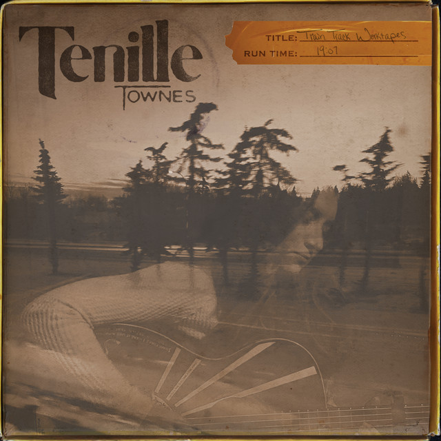 Tenille Townes Train Track Worktapes cover artwork