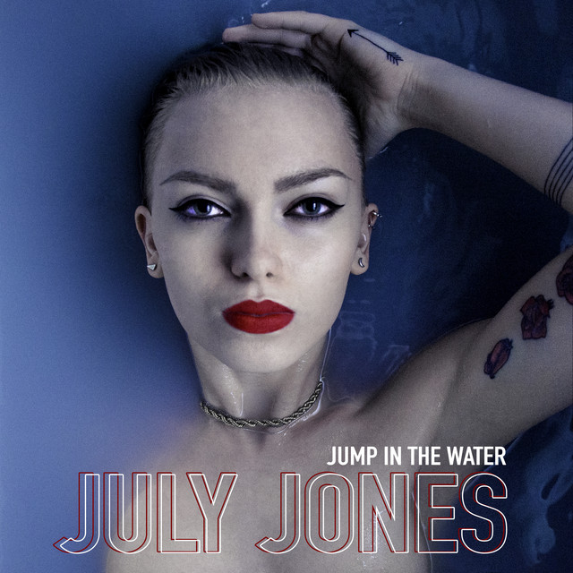 July Jones — Jump In The Water cover artwork