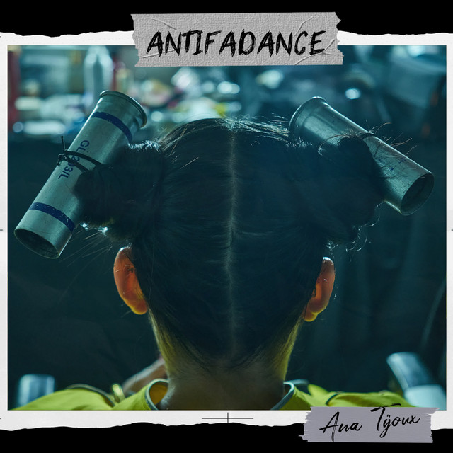 Ana Tijoux Antifa Dance cover artwork