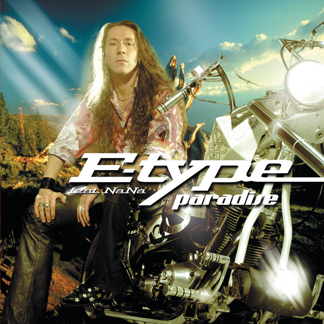 E-Type featuring NANA HEDIN — Paradise cover artwork