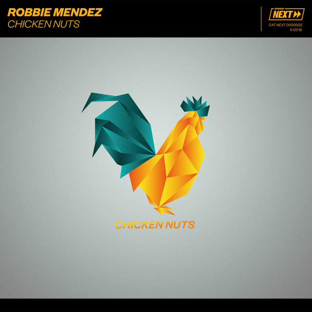 Robbie Mendez Chicken Nuts cover artwork