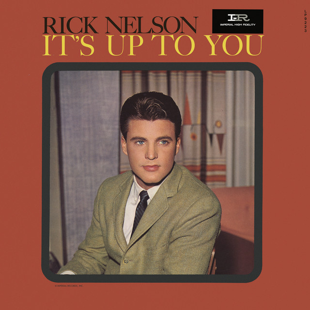 Ricky Nelson — I Wanna Be Loved cover artwork