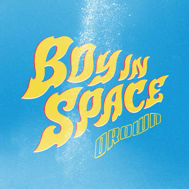 Boy In Space — Drown cover artwork
