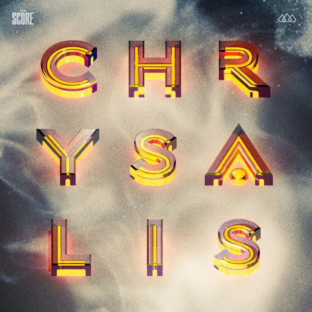The Score — Chrysalis cover artwork