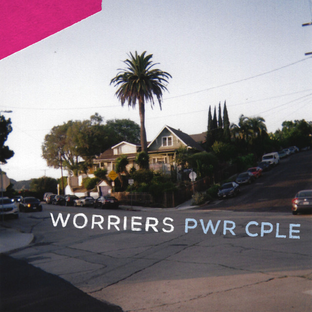 Worriers — PWR CPLE cover artwork