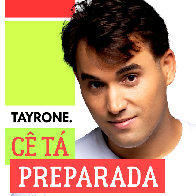 Tayrone — Cê Tá Preparada - Ao Vivo cover artwork