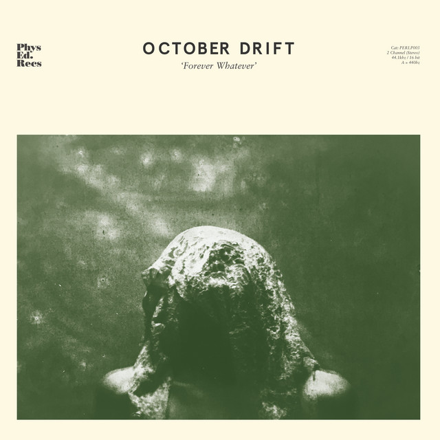 October Drift Forever Whatever cover artwork