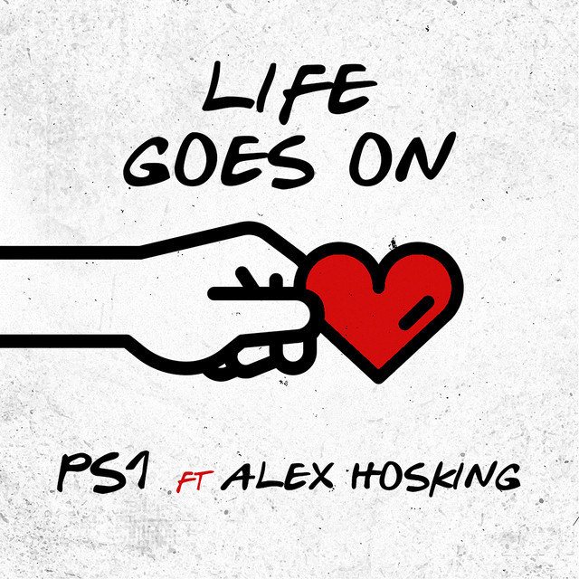 PS1 featuring Alex Hosking — Life Goes On cover artwork