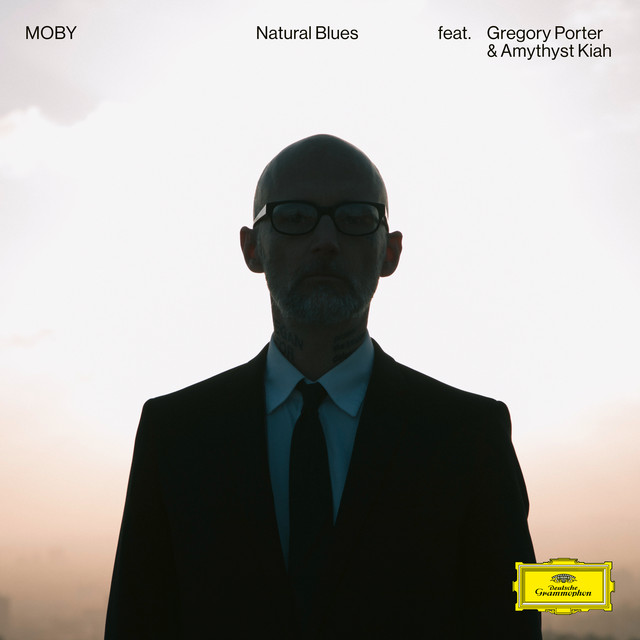 Moby featuring Gregory Porter & Amythyst Kiah — Natural Blues cover artwork