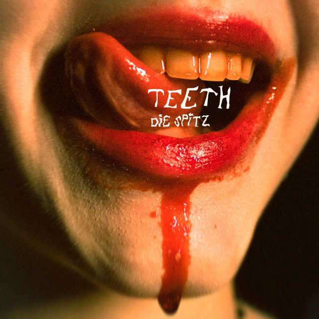 Die Spitz Teeth cover artwork