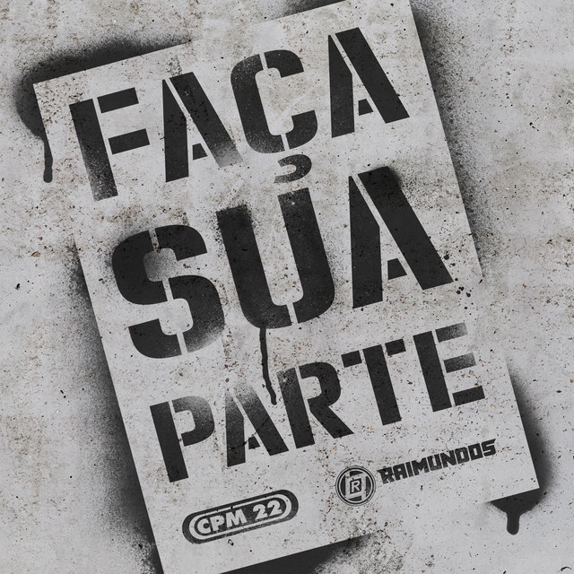 CPM 22 featuring Raimundos — Faça Sua Parte cover artwork