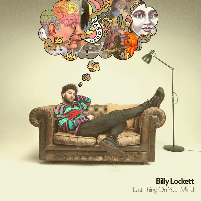 Billy Lockett — Last Thing On Your Mind cover artwork