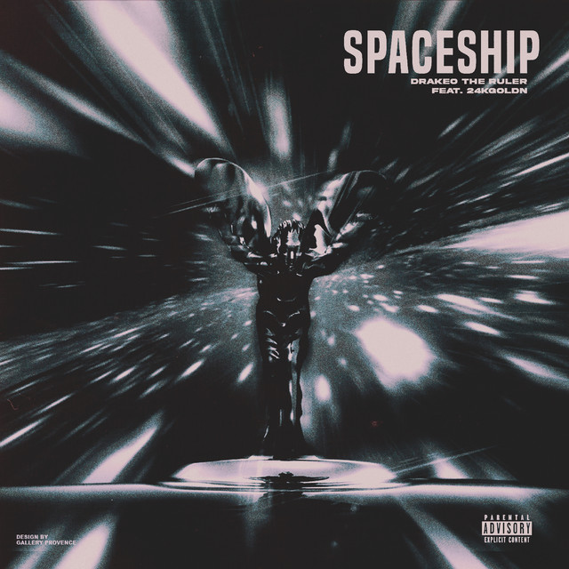 Drakeo the Ruler featuring 24kGoldn — Spaceship cover artwork