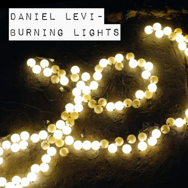 Daniel Levi — Burning Lights cover artwork