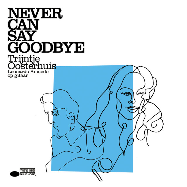 Trijntje Oosterhuis Never Can Say Goodbye cover artwork